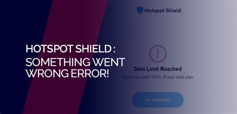 hotspot shield free something went wrong